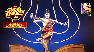 देखिए 'Namo Namo' पे बेहतरीन Performance | Super Dancer | Classical Performance