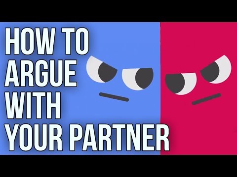 How To Argue With Your Partner How To Argue With Your Partner