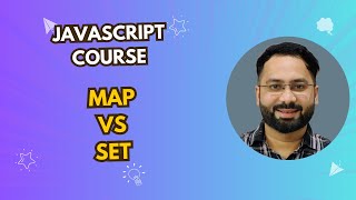 #46 Map vs Set in JavaScript – Key Differences Explained with Examples