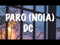 DC - Paro(noia) (Lyrics)