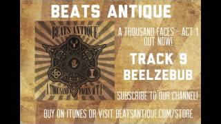 Beelzebub - Track 9 - A Thousand Faces   Act 1   Beats Antique