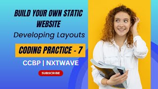 Coding Practice 7 | Developing Layouts | NxtWave | CCBP