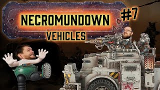 Intro to Vehicles in Necromunda - Necromundown Ep. 7