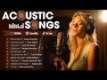 Acoustic Top Picks 2024 - Best Acoustic Selections 2024 | Acoustic Cover Hits #5