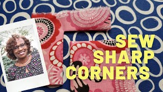 How to Sew Sharp Corners - for Beginners