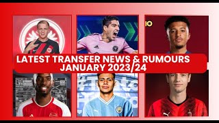 🔥 ALL CONFIRMED AND RUMOURS WINTER TRANSFERS | TRANSFER NEWS RUMOURS 2023/24 | RUMOURS TRANSFERS
