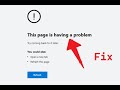Fix ‘Page is Having a Problem’ Error on Microsoft Edge