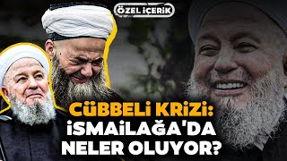 Cübbeli Ahmet Hoca: İsmailağa Cemaatinin Bitmeyen Krizi