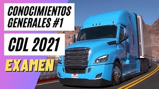 CDL EXAMEN DE CONOCIMIENTOS GENERALES EXAMEN #1 EN ESPAÑOL PREGUNTAS Y RESPUESTAS 2021