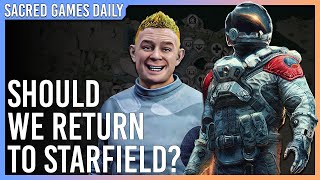 Is Starfield's Update Game Changing? | Sacred Games Daily