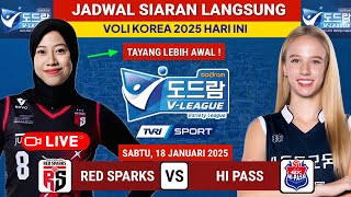 Jadwal Liga Voli Korea 2025 Hari ini: Red Sparks vs Hi Pass Live TVRI - Klasemen Terbaru Megawati