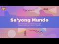 sa yong mundo janine berdin himig handog 2019 lyrics