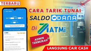 Cara Ambil Uang DANA di ATMi Tanpa Kartu ATM | Cara Tarik Tunai Saldo DANA di ATMi