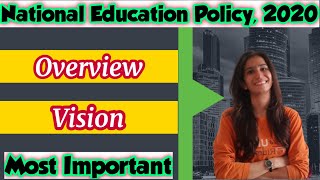 #1 National Education Policy, 2020 (NEP) | Vision | Introduction | Overview | Most Important Policy