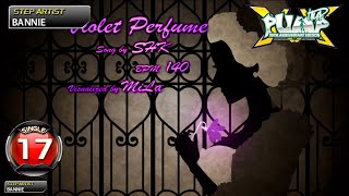 [PUMP IT UP XX] Violet Perfume S17