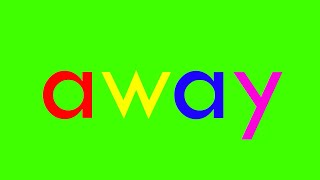 Sight word "away" SONG!