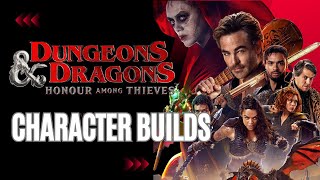 D&D Movie Character  Builds