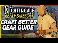 NIGHTINGALE Gear Guide - How To Craft & Get Best Gear Score & Harvest Higher Tier Resources