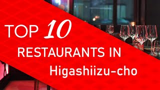 Top 10 best Restaurants in Higashiizu-cho, Japan