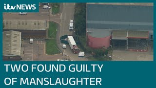 Essex lorry deaths: Two men found guilty of manslaughter of 39 Vietnamese migrants | ITV News