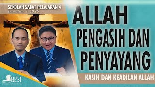 ALLAH PENGASIH DAN PENYAYANG | Diskusi Pelajaran Sekolah Sabat