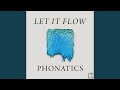 Let It Flow (Original)