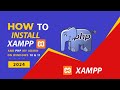 Installing XAMPP and PHP MyAdmin on Windows 10 and 11 (2024) | Easy Step-by-Step Video for Beginners