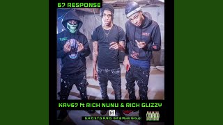 67 Response (feat. Rich Glizzy \u0026 Rich NuNu)