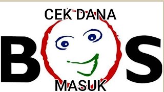 cara cek masuknya dana bos