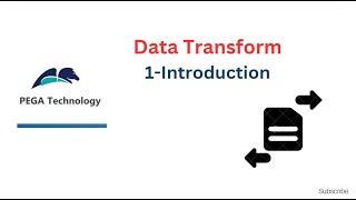 Introduction to Data Transform in PEGA