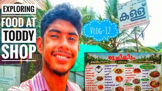 Exploring spicy yummy food at  Ruchiyidom Toddy shop in kumaramkary in Changanassery kerala India