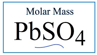Molar Mass / Molecular Weight of PbSO4: Lead (II) sulfate