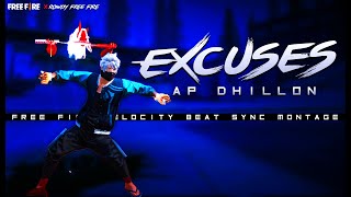 Excuses - AP Dhillon | Excuses Free Fire TikTok Remix Montage | excuses slowed reverb