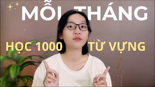 Học 1000 Từ Vựng một tháng mà không cần nỗ lực