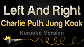Charlie Puth, Jung Kook - Left and Right (Karaoke Version)