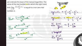 Let e denote the base of the natural logarithm. The value of the real number a for which the rig....