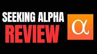 Seeking Alpha Review (Black Friday Sale Starts TODAY)