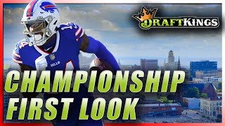 DRAFTKINGS CHAMPIONSHIP FIRST LOOK LINEUP: NFL DFS PICKS