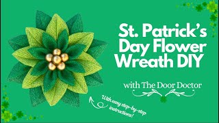 Easy St. Patrick's Day Wreath Tutorial/ Flower Wreath DIY/ Easy Wreath Tutorial/ Wreath How to