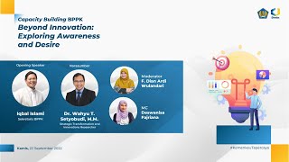 (Capacity Building BPPK) Beyond Innovation: Exploring Awareness and Desire