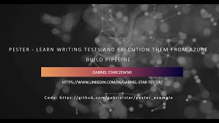 Pester - learn writing tests and execution them from Azure build pipeline