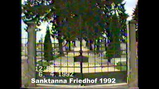 Sanktanna Friedhof 1992