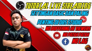 Tutorial Live Streaming Di OBS Studio 2021 Dan Cara Setting OBS Studio Agar Tidak Lag