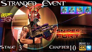 Sniper Fury Stranded Event Stage 3 Chapter 10 with 007