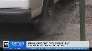 Mayor Adams calls out companies that violate idling truck rules in NYC