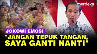 Presiden Jokowi Emosi Depan Kepala Daerah Jelang Pemilu 2024: Saya Ganti Nanti!
