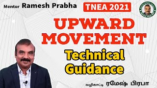 Upward Movement Technical Guidance TNEA 2021 | Mentor Ramesh Prabha