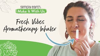 Fresh Vibes Aromatherapy Inhaler for Energy