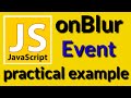 onBlur Javascript Event | Javascript Tutorials