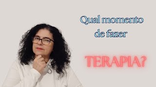 Qual o momento de fazer terapia? #terapia #psicoterapia #psicologa #loucos #sanidademental